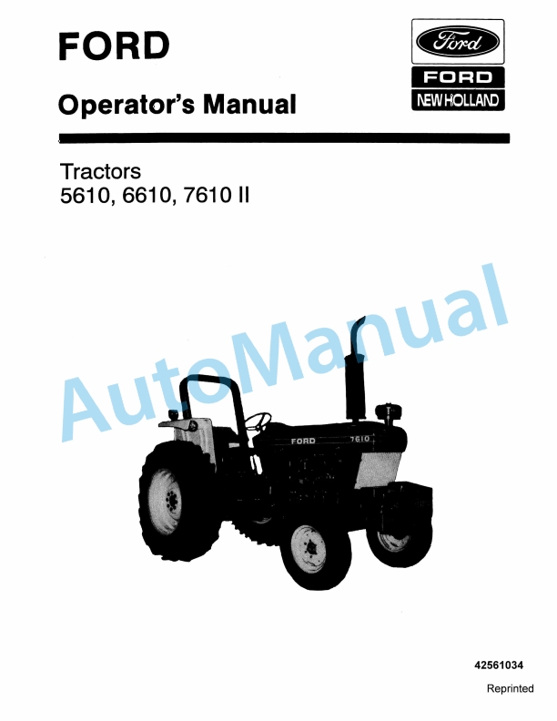 Ford New Holland 5610, 6610, 7610 II Tractor Operation and Maintenance Manual 42561034