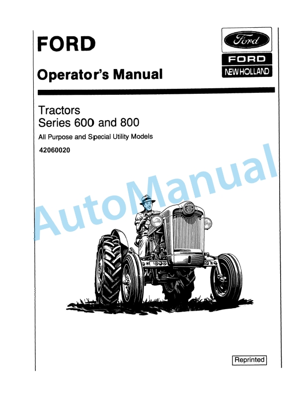 Ford New Holland 600, 800 Series Tractor Operation and Maintenance Manual 42060020