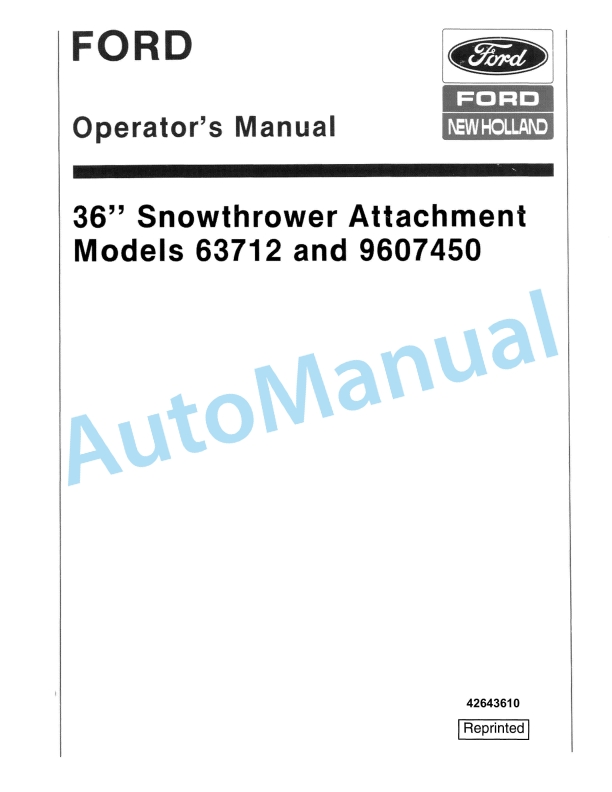 Ford New Holland 63712, 9607450 36in Snowthrower Attachment Operation and Maintenance Manual 42643610