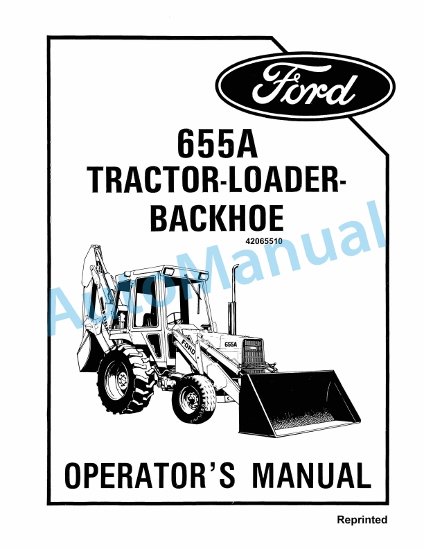 Ford New Holland 655A Tractor Loader Backhoe Operation and Maintenance Manual 42065510