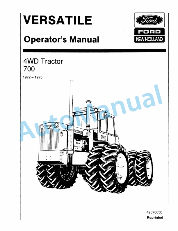 Ford New Holland 700 4WD Tractor Operation and Maintenance Manual 42070030