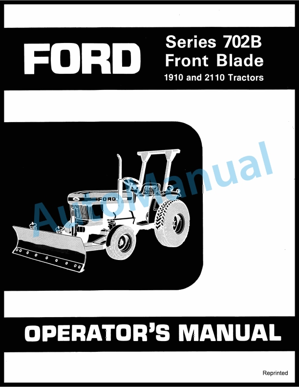 Ford New Holland 702B Series Front Blade Operation and Maintenance Manual 42070216