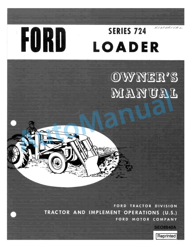 Ford New Holland 724 Series Loader Owner Manual SEO8840A