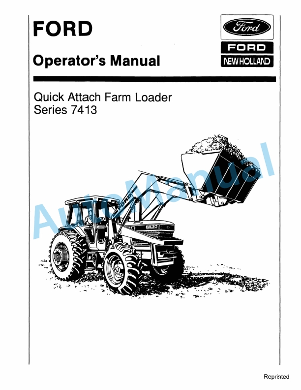 Ford New Holland 7413 Series Quick Attach Farm Loader Operation and Maintenance Manual 42741311