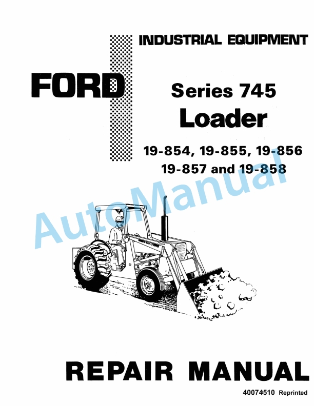 Ford New Holland 745 Series Loader Repair Manual 40074510