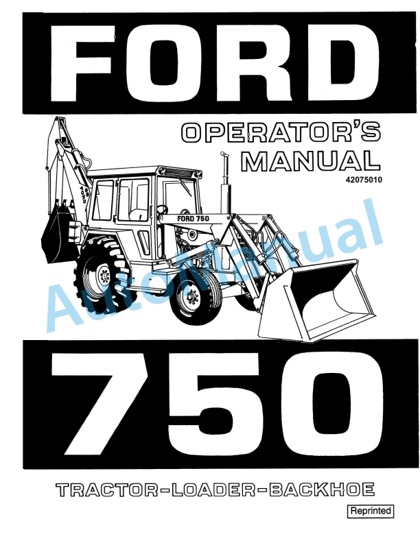 Ford New Holland 750 Tractor Loader Backhoe Operation and Maintenance Manual 42075010