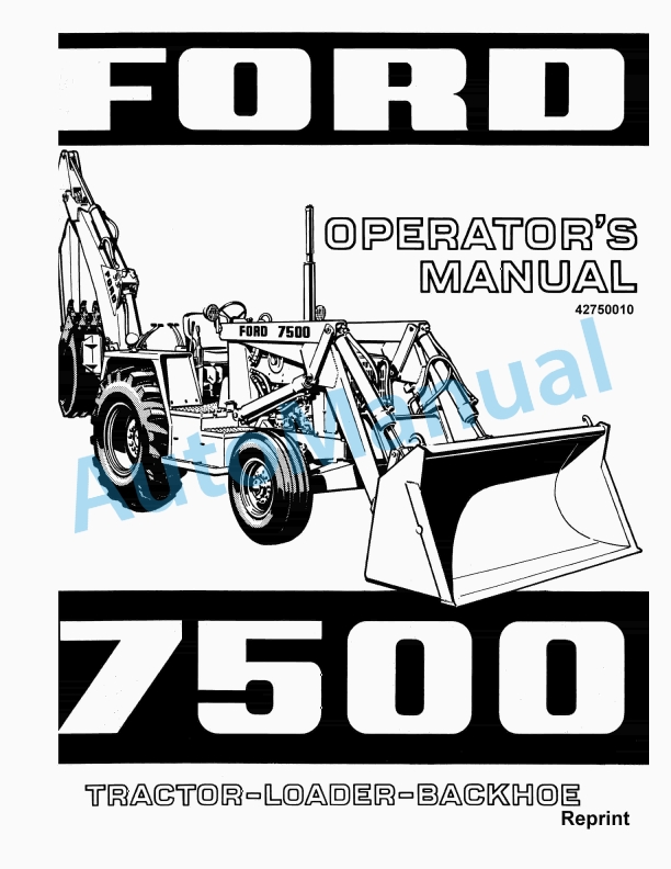 Ford New Holland 7500 Tractor Loader Backhoe Operation and Maintenance Manual 42750010
