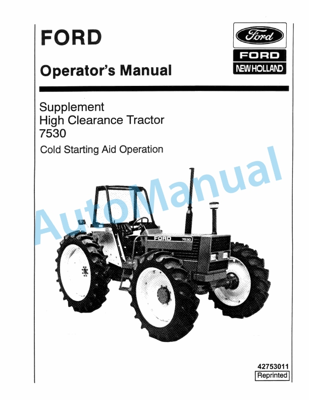 Ford New Holland 7530 Supplement High Clearance Tractor Operation and Maintenance Manual 42753011