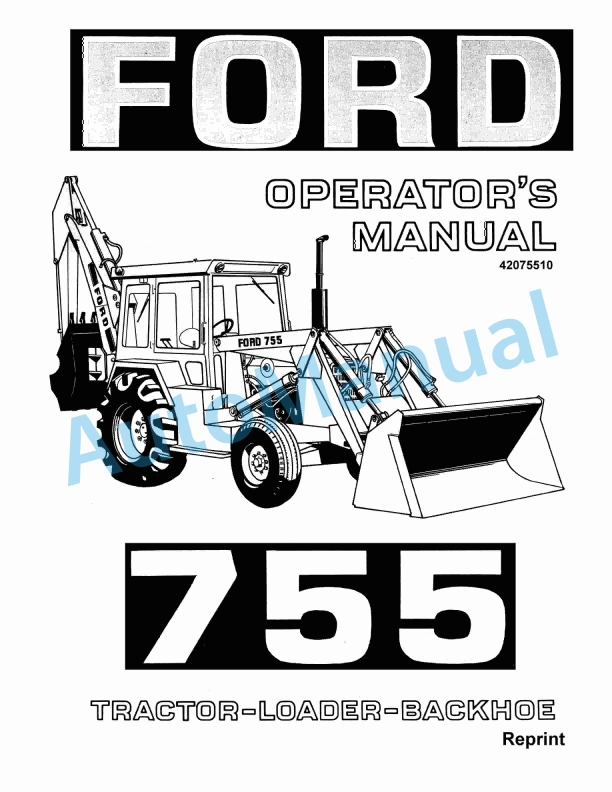 Ford New Holland 755 Tractor Loader Backhoe Operation and Maintenance Manual 42075510