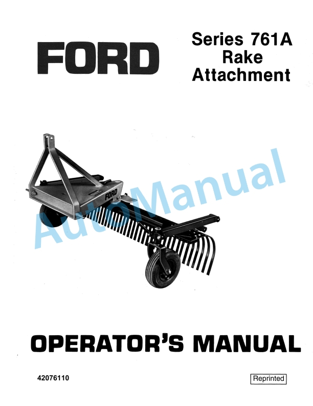 Ford New Holland 761A Series Rake Attachment Operation and Maintenance Manual 42076110
