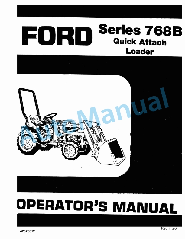 Ford New Holland 768B Series Quick Attach Loader Operation and Maintenance Manual 42076812