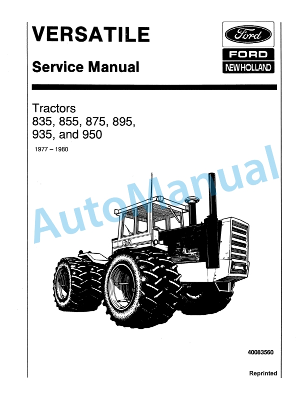 Ford New Holland 835, 855, 875, 895, 935, 950 Tractor Service Manual 40083560
