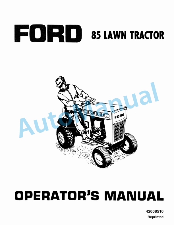 Ford New Holland 85 Series Lawn Tractor Operation and Maintenance Manual 42008510
