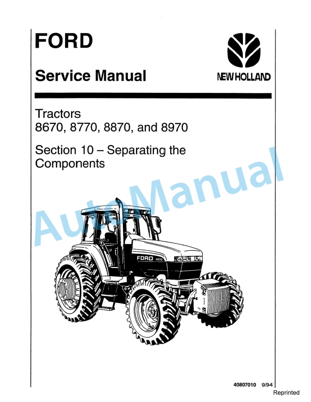 Ford New Holland 8670, 8770, 8870, 8970 Tractor Service Manual 40807010
