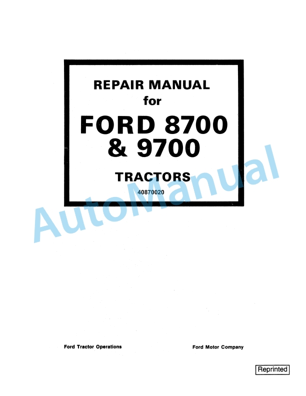 Ford New Holland 8700, 9700 Tractor Repair Manual 40870020