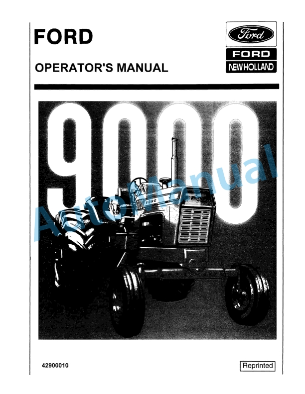 Ford New Holland 9000 Tractor Operation and Maintenance Manual 42900010