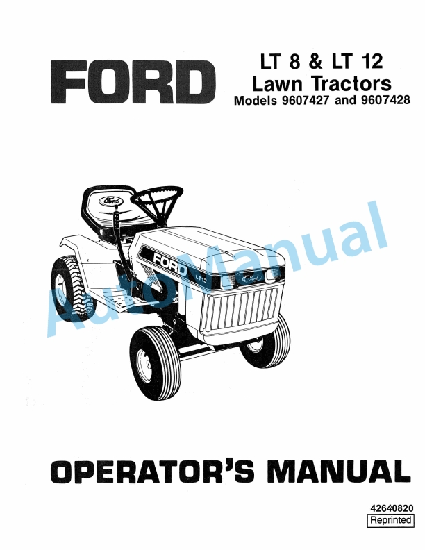 Ford New Holland 9607427 LT8, 9607428 LT12 Lawn Tractor Operation and Maintenance Manual 42640820