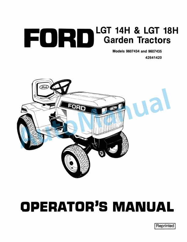 Ford New Holland 9607434 LGT14H, 9607435 LGT18H Garden Tractor Operation and Maintenance Manual 42641420