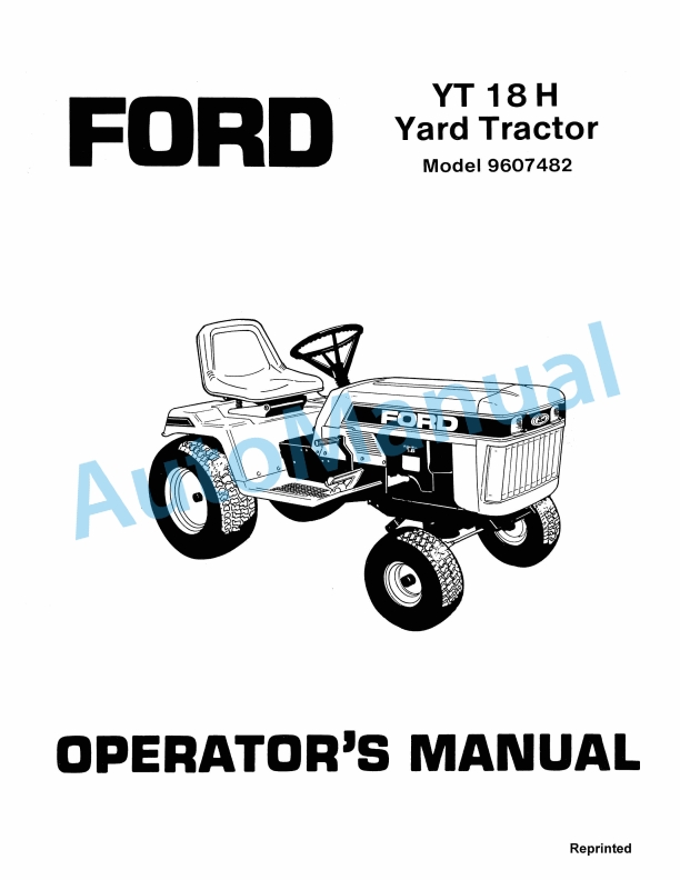 Ford New Holland 9607482 YT 18H Yard Tractor Operation and Maintenance Manual 42001810