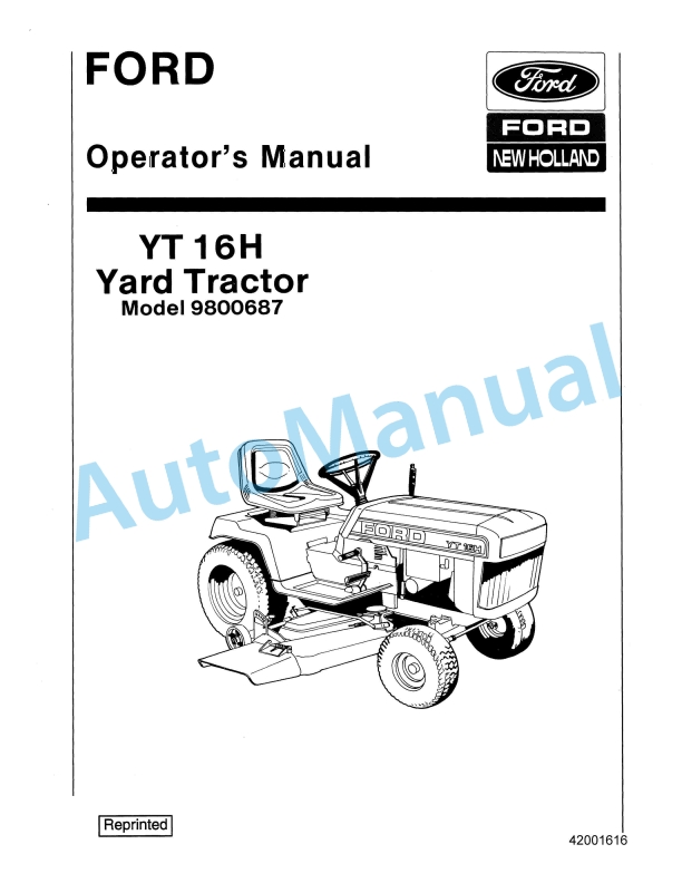 Ford New Holland 9800687 YT 16H Yard Tractor Operation and Maintenance Manual 42001616