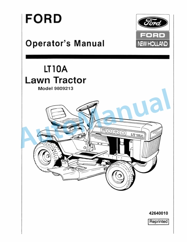 Ford New Holland 9809213 LT10A Lawn Tractor Operation and Maintenance Manual 42640010