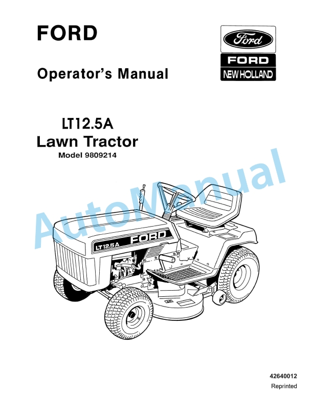 Ford New Holland 9809214 LT12.5A Lawn Tractor Operation and Maintenance Manual 42640012