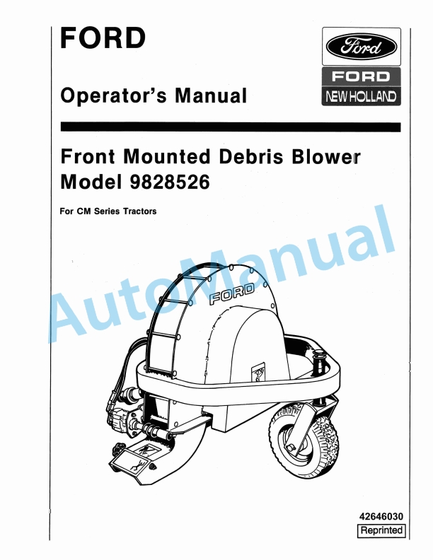 Ford New Holland 9828526 Front Mounted Debris Blower Operation and Maintenance Manual 42646030