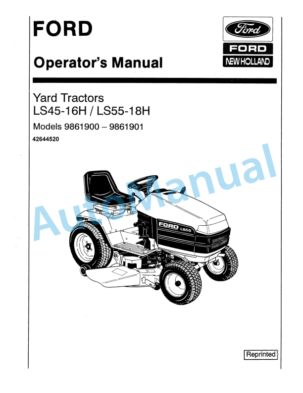 Ford New Holland 9861900 LS45-16H, 9861901 LS55-18H Yard Tractor Operation and Maintenance Manual 42644520