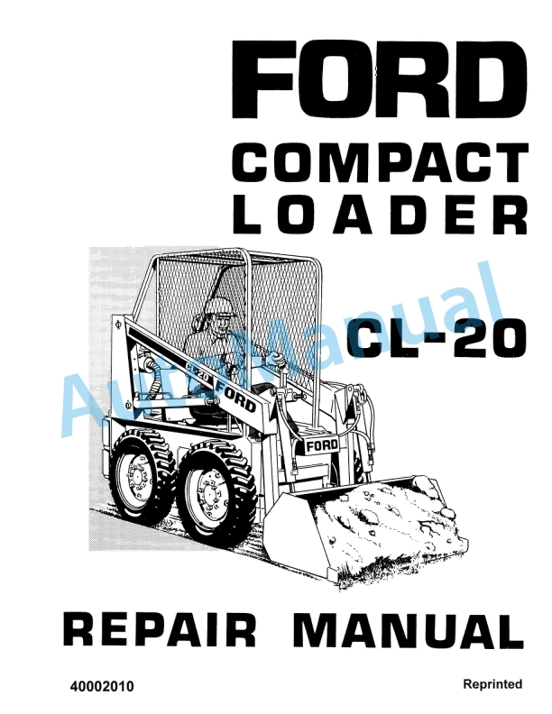 Ford New Holland CL-20 Compact Loader Repair Manual 40002010