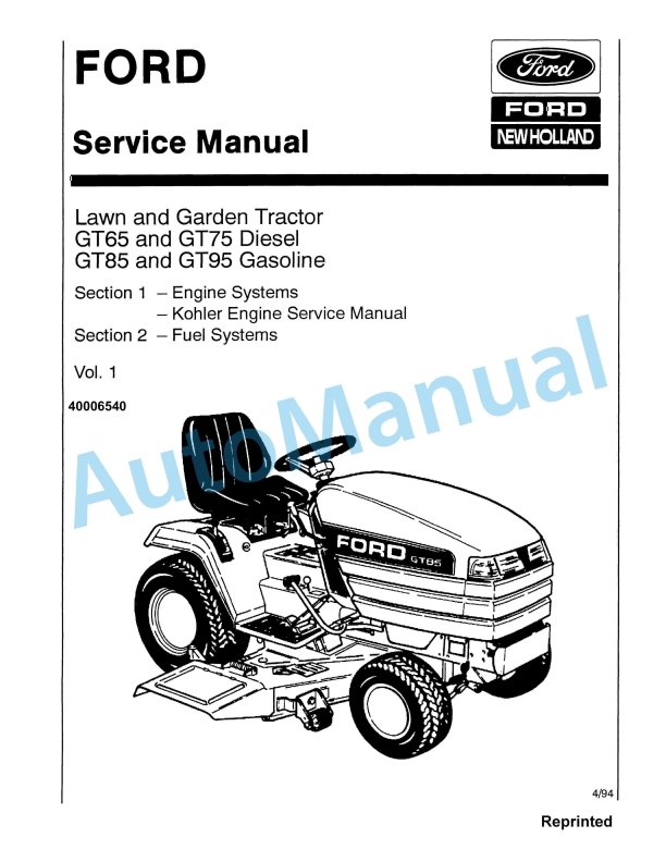 Ford New Holland GT65, GT75 Diesel, GT85, GT95 Gasoline Lawn and Garden Tractor Service Manual 40006540