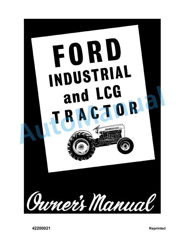Ford New Holland Industrial and LCG Tractor Operation and Maintenance Manual 42200021