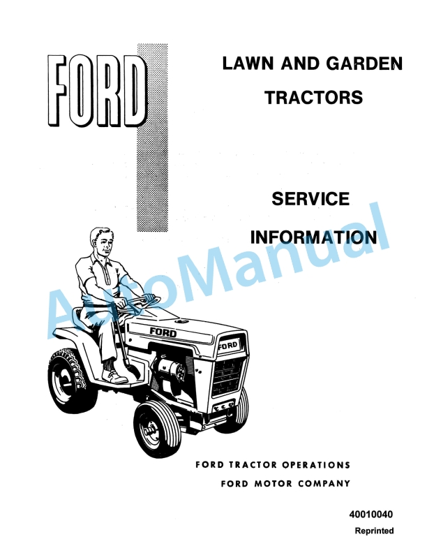 Ford New Holland Lawn and Garden Tractor Service Manual 40010040