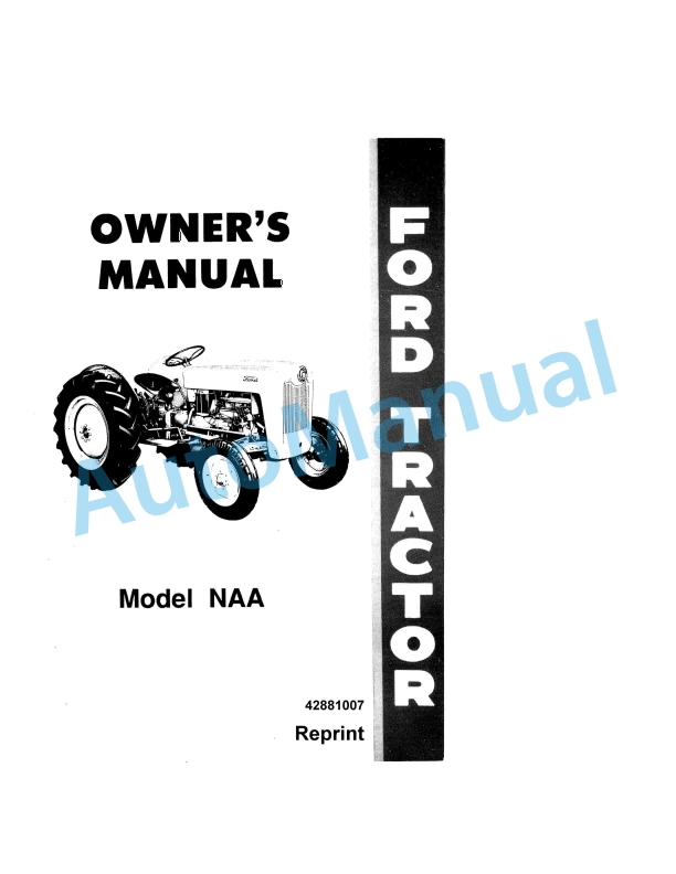 Ford New Holland NAA Tractor Operation and Maintenance Manual 42881007