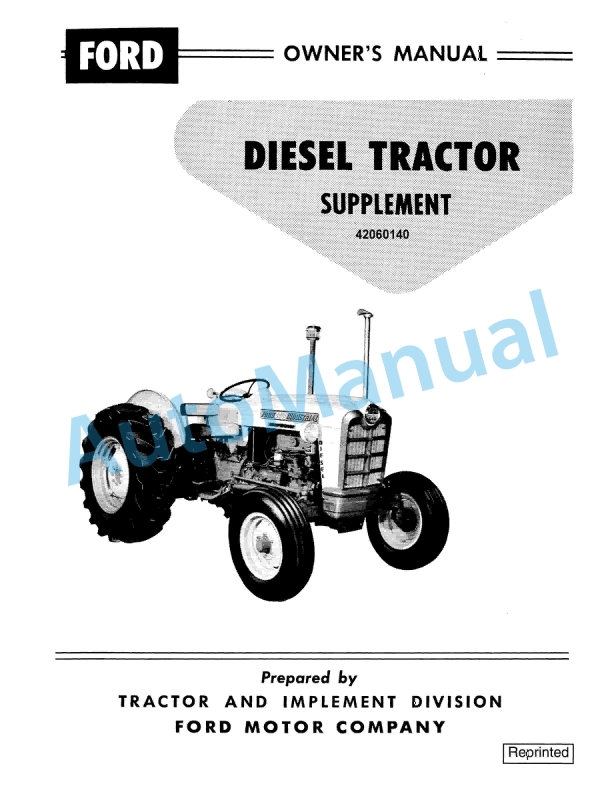 Ford New Holland Supplement Diesel Tractor Operation and Maintenance Manual 42060140