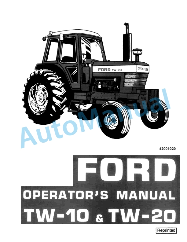 Ford New Holland TW-10, TW-20 Tractor Operation and Maintenance Manual 42001020