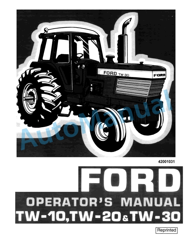 Ford New Holland TW-10, TW-20, TW-30 Tractor Operation and Maintenance Manual 42001031