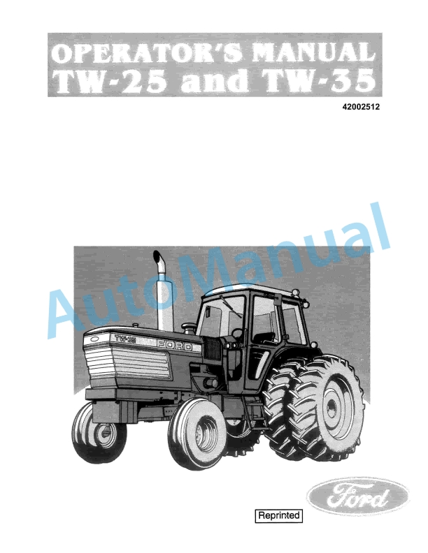 Ford New Holland TW-25, TW-35 Tractor Operation and Maintenance Manual 42002512