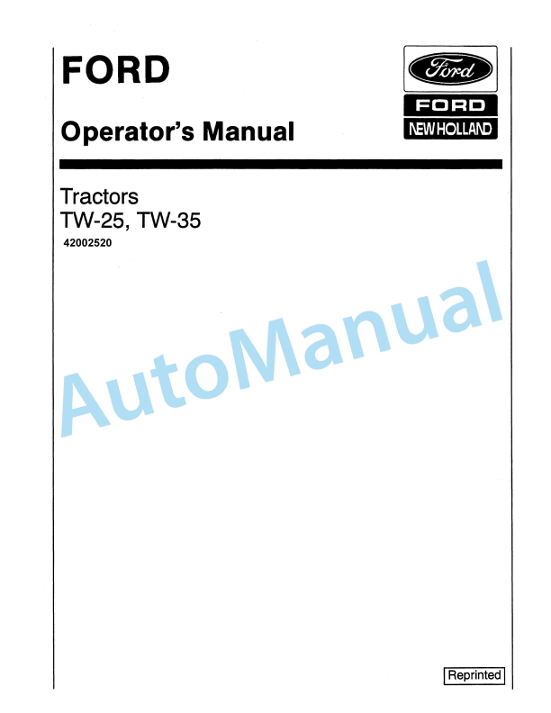 Ford New Holland TW-25, TW-35 Tractor Operation and Maintenance Manual 42002520