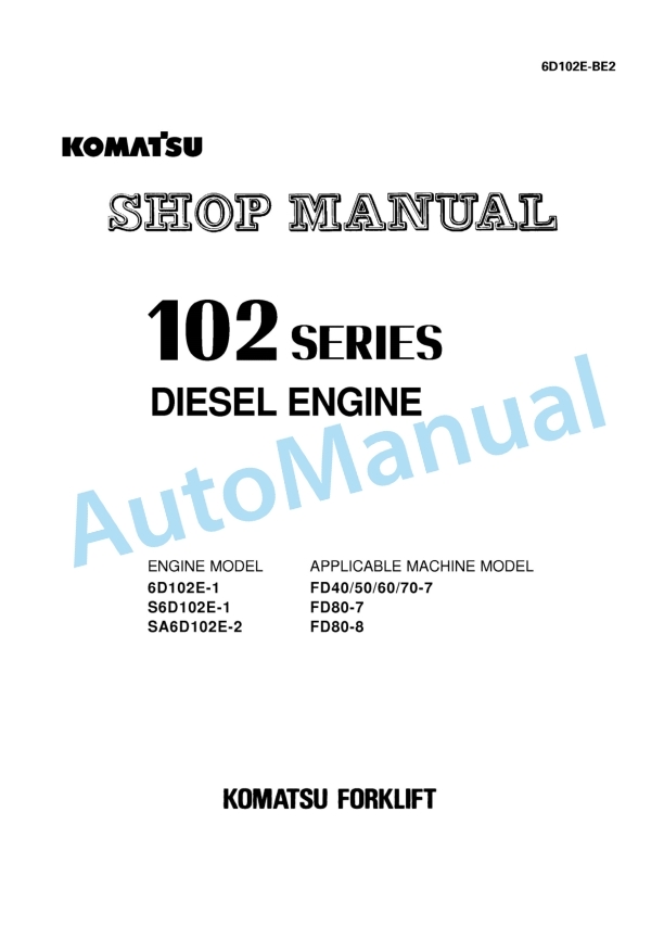 Komatsu 102 Series Diesel Engine Shop Manual 6D102E-BE2