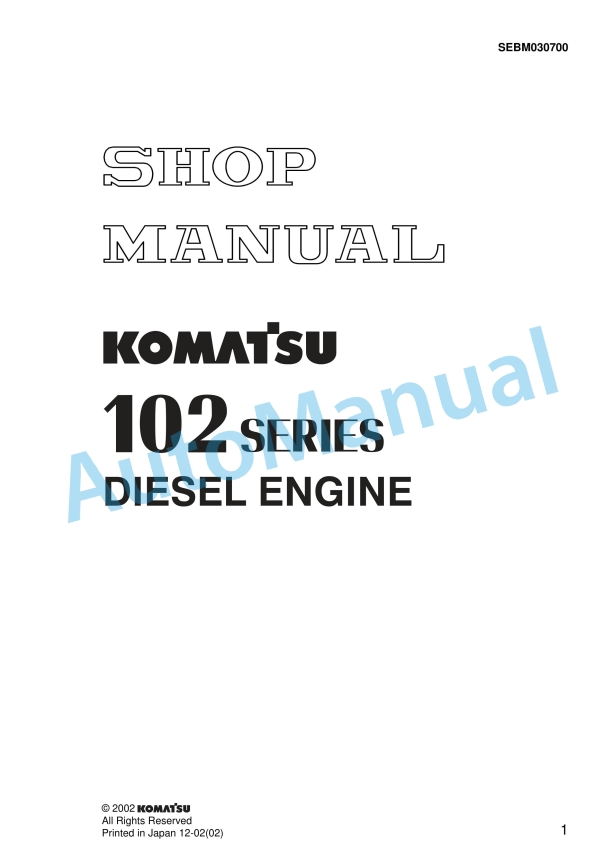 Komatsu 102 Series Diesel Engine Shop Manual SEBM030700