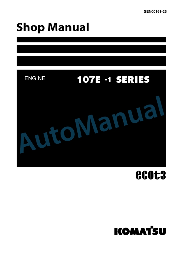 Komatsu 107E-1 Series Engine Shop Manual SEN00161-26