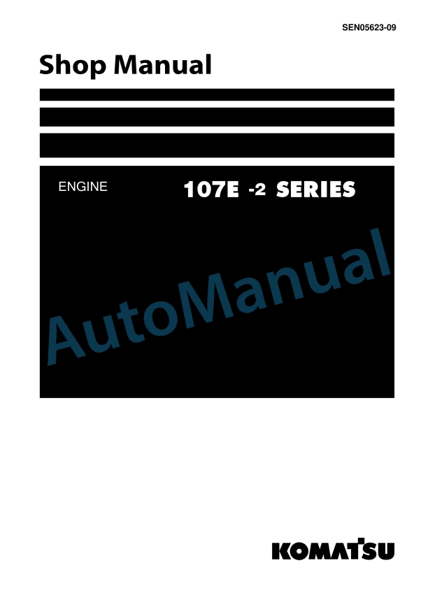 Komatsu 107E-2 Series Engine Shop Manual SEN05623-09