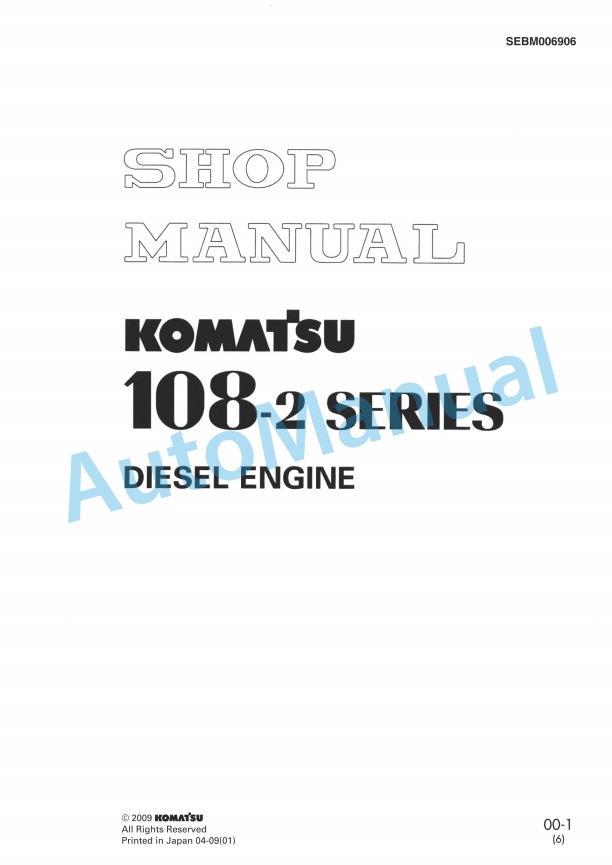 Komatsu 108-2 Series Diesel Engine Shop Manual SEBM006906