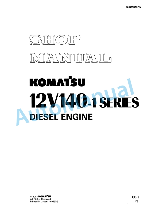 Komatsu 12V140-1 Series Diesel Engine Shop Manual SEBM028315