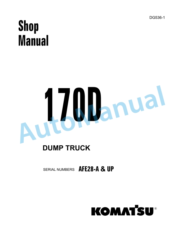 Komatsu 170D Dump Truck Shop Manual DG536-1