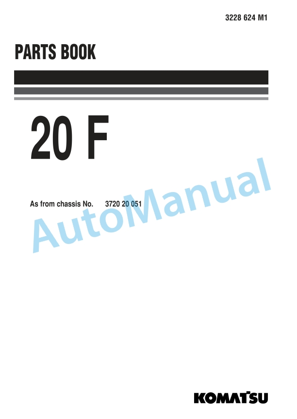 Komatsu 20F Wheel Loader Parts Manual 3228624M1