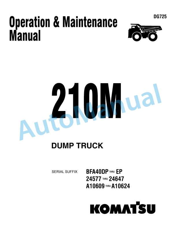 Komatsu 210M Dump Truck Operation and Maintenance Manual DG725