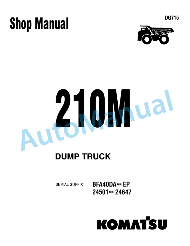 Komatsu 210M Dump Truck Shop Manual DG715