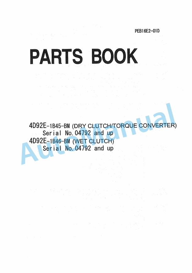 Komatsu 4D92E-1B45-BM, 4D92E-1B46-BM Parts Manual PEB16E2-01D