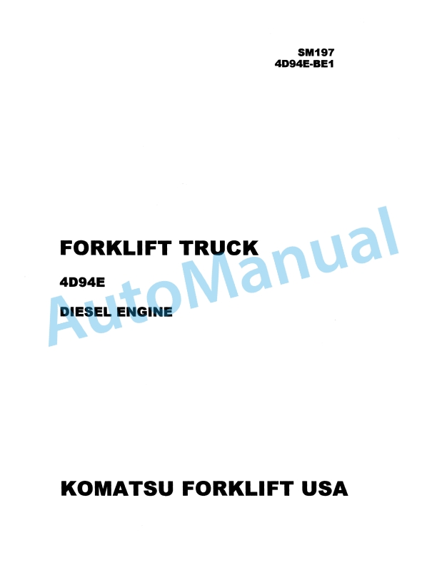 Komatsu 4D94E Diesel Engine Forklift Truck Shop Manual 4D94E-BE1